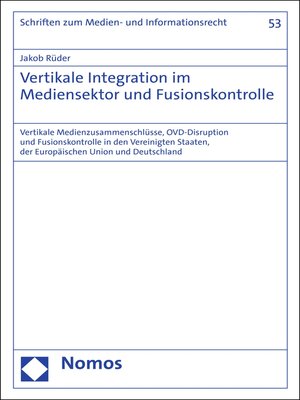 cover image of Vertikale Integration im Mediensektor und Fusionskontrolle